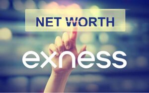 Exness Net Worth